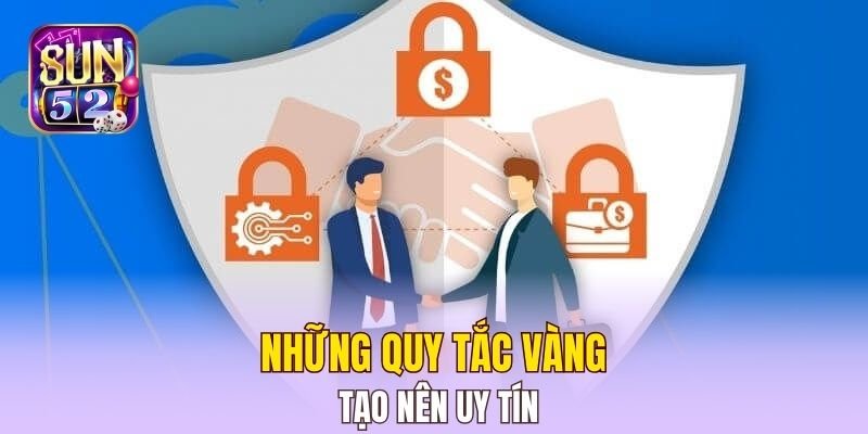 Những quy tắc vàng tạo nên uy tín