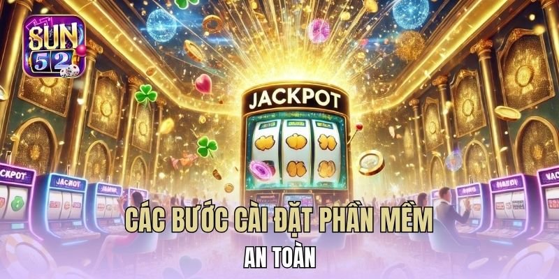 Trình tự cài đặt phần mềm an toàn mà người dùng nên thực hiện